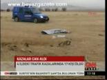 4 İlde Kaza: 17 Ölü