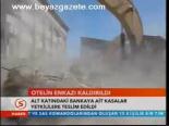 Otelin Enkazı Kaldırıldı
