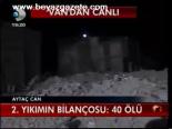 2. Yıkımın Bilançosu: 40 Ölü