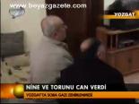 Nine Ve Torunu Can Verdi