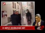 O Mitçi Zehirlendi Mi?
