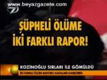 Kozinoğlu Sırları İle Gömüldü