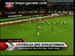 Futbolda Şike Soruşturması