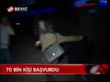 70 Bin Kişi Başvurdu