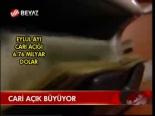 Cari Açık Büyüyor