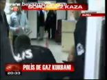 Polis De Gaz Kurbanı