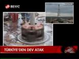 Türkiye'den Dev Atak