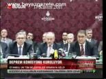 Deprem Komisyonu Kuruluyor