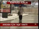 Ankara İçin Aşk Vakti !