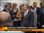 2012'de Öğretmen Atamaları