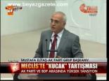 Meclis'te Kucak Tartışması