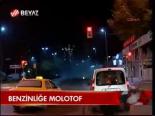 Benzinliğe Molotof