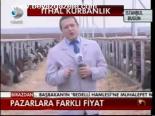 Pazarlara Farklı Fiyat