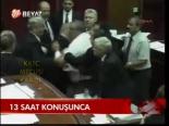 13 Saat Konuşunca