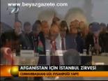 Afganistan İçin İstanbul Zirvesi