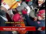 İnsana İnsan Lazım