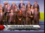 Gözler G-20 Zirvesinde