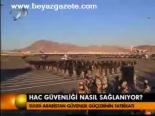 Hac Güvenliği Nasıl Sağlanıyor?