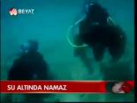 Su Altında Namaz