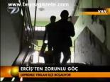 Erciş'ten Zorunlu Göç