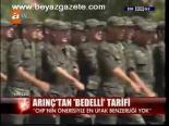 Arınç'tan Bedelli Tarifi