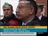 Milli Savunma Bakan Sivas'ta Konuştu