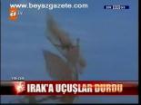 Irak'a Uçuşlar Durdu