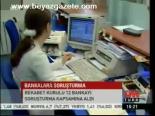Bankalara Soruşturma