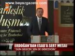 Erdoğan'dan Esad'a Sert Mesaj