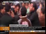 Mısır'da Çatışmalar