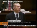 Erdoğan Bedelli'yi Açıkladı