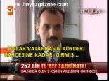 252 Bin Tl Ayı Tazminatı!