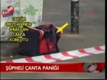 Şüpheli Çanta Paniği