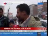 Deprem Bölgesinde Son Durum