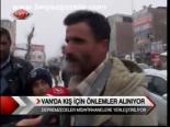 Van'da Kış İçin Önlemler Alınıyor