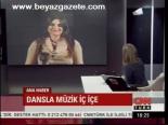 Dansla Müzik İç İçe