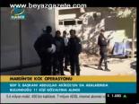 Mardin'de Kck Operasyonu
