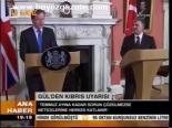 Gül'den Kıbrıs Uyarısı