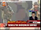 Bedelli'de Değişiklik Sinyali