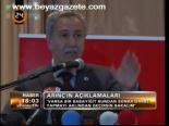 Arınç'ın Açıklamaları