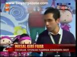 Masal Gibi Fuar