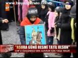 Aşura Günü Resmi Tatil Olsun