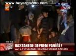 Hastanede Deprem Paniği!