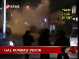 Gaz Bombası Vurdu