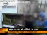 Beşar Esad Bildiğini Okudu