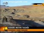 Askere Mayın Tuzağı