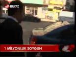 1 Milyonluk Soygun