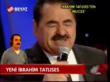 Yeni İbrahim Tatlıses