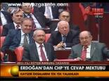 Erdoğan'dan Chp'ye Cevap Mektubu