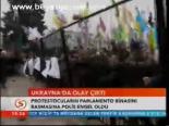 Ukrayna'da Olay Çıktı